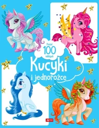 Kucyki i jednorożce - praca zbiorowa