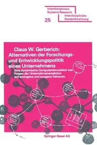 Alternativen Der Forschungs- Und Entwicklungspolitik Eines Unternehmens - Gerberich