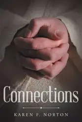 Connections - Karen F. Norton