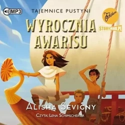 Tajemnice pustyni T.3 Wyrocznia Awarisu audiobook - Alisha Sevigny