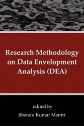 Research Methodology on Data Envelopment Analysis (DEA) - Mantri Jibendu Kumar
