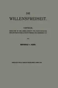 Die Willensfreiheit - Von Kern Berthold