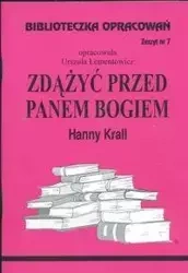 Biblioteczka opracowań nr 007 Zdążyć przed ... - Urszula Lementowicz