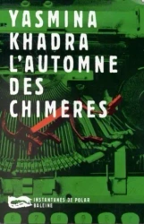 Autonome des chimers - Yasmina Khadra