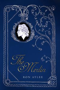 The Merlin - Ron Atlee