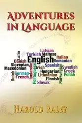 Adventures in Language - Harold Raley