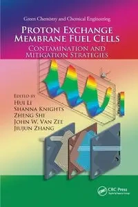 Proton Exchange Membrane Fuel Cells - Li Hui