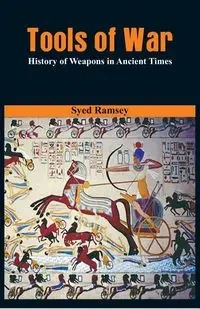 Tools of War - Ramsey Syed