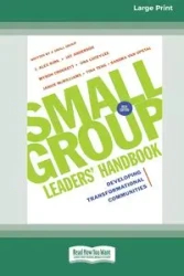 Small Group Leaders' Handbook (New Edition) - Kirk Alex J.