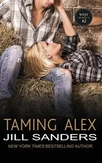 Taming Alex - Jill Sanders