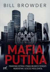 Mafia Putina - Bill Browder, Paweł Cichawa