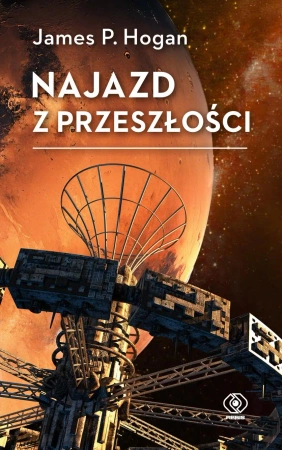 Najazd z przeszłości - James P. Hogan