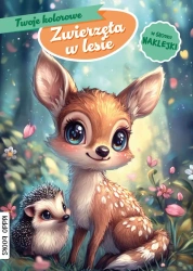 Zwierzęta w lesie - praca zbiorowa