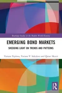Emerging Bond Markets - Tamara Teplova