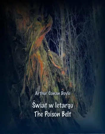 eBook Świat w letargu. The Poison Belt - Arthur Conan Doyle mobi epub