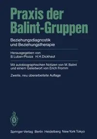 Praxis der Balint-Gruppen - Balint M.
