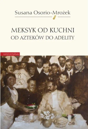 eBook Meksyk od kuchni - Susana Osorio-Mrożek