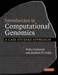 Introduction to Computational Genomics - Cristianini Nello