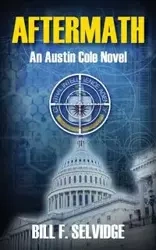 Aftermath - Bill F. Selvidge