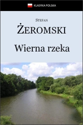 eBook Wierna rzeka - Stefan Żeromski epub mobi