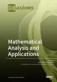 Mathematical Analysis and Applications - Srivastava Hari Mohan