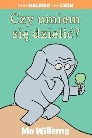 Czy umiem się dzielić? - Mo Willems