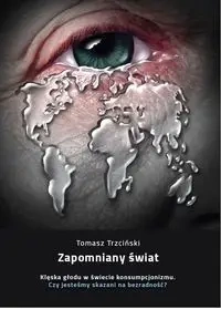 Zapomniany świat - Tomasz Trzciński