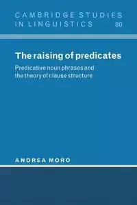 The Raising of Predicates - Andrea Moro