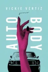 Auto/Body - Vickie Vértiz