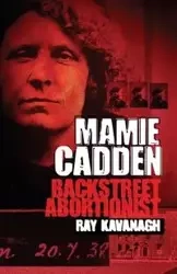 Mamie Cadden - Ray Kavanagh