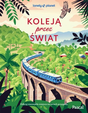 Koleją przez świat - praca zbiorowa