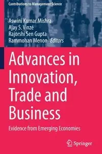 Advances in Innovation, Trade and Business - Mishra Aswini Kumar