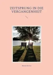 Zeitsprung in die Vergangenheit - Marina Bastian