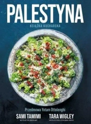 Palestyna. Książka kucharska - Tara Wigley, Tamimi Sami