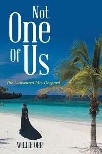 NOT ONE OF US - Willie Orr