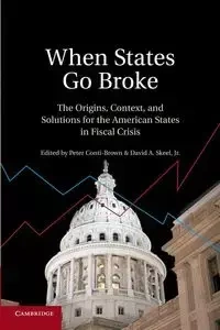When States Go Broke - Conti-Brown Peter