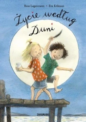 Życie według Duni - Rose Lagercrantz, Eva Eriksson