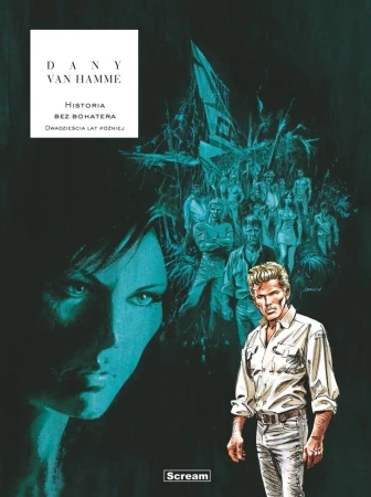 Historia bez bohatera. 20 lat później - Van Hamme, Dany