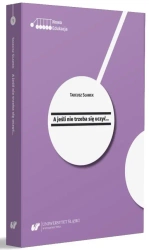 A jeśli nie trzeba się uczyć... - Tadeusz Sławek