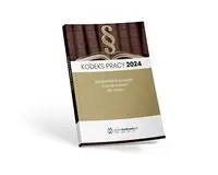 Kodeks pracy 2024 + Kluczowe dla pracodawców zmiany na 2024 rok - Praca Zbiorowa
