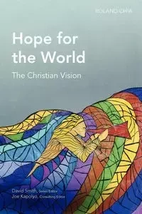 Hope for the World - Chia Roland