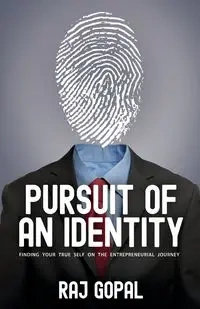 Pursuit of an Identity - Gopal Raj