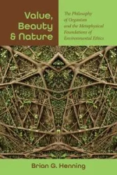 Value, Beauty, and Nature - Brian G. Henning
