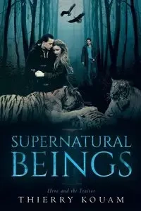 Supernatural Beings 1 - Kouam Thierry