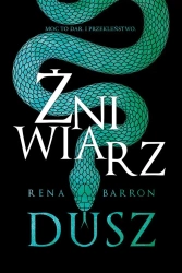 Żniwiarz dusz - Rena Barron, Zuzanna Byczek