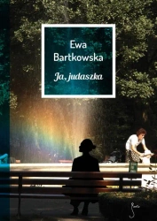 eBook Ja, judaszka - Ewa Bartkowska epub mobi