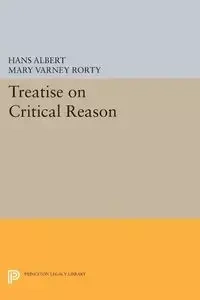 Treatise on Critical Reason - Albert Hans