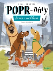 POPR-ańcy T.10 Draka z serdelkiem - Anna Sakowicz