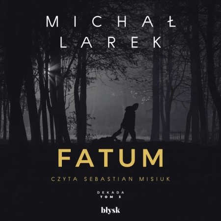 audiobook Fatum - Michał Larek