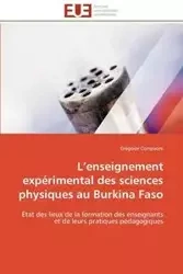 L enseignement expérimental des sciences physiques au burkina faso - COMPAORE-G